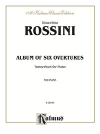 Cover image: Album of Six Overtures: For Piano 1st edition 9780769286563