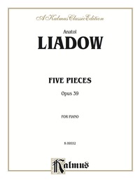 Cover image: Five Pieces, Opus 39: For Piano Solo 1st edition 9780757977664
