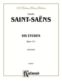 Cover image: Six Etudes, Op. 111: For Intermediate to Advanced Piano 1st edition 9780769241302