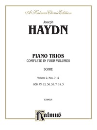 Cover image: Trios for Violin, Cello and Piano, Volume II (Nos. 7-12, HOB. XV: 12, 30, 20, 7, 14, 3) 1st edition 9780769299426