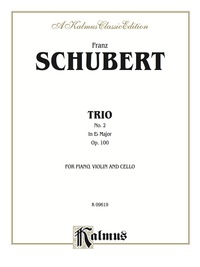 Cover image: Trio No. 2 in E-flat Major, Opus 100 : For Violin, Viola and Cello 1st edition 9780769268958