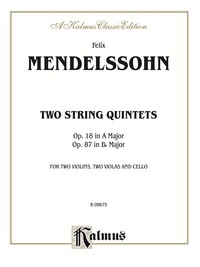 Cover image: Two String Quintets, Opus 18 (A Major) & Opus 87 (B-flat Major): For Two Violins, Two Violas and Cello 1st edition 9780769254173