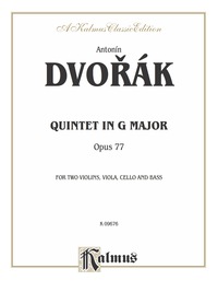Cover image: Quintet in G Major, Opus 77: For Two Violins, Viola, Cello and Bass 1st edition 9780769267821
