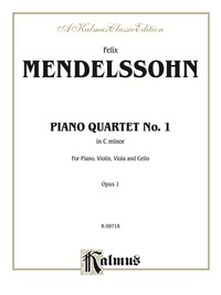 Cover image: Piano Quartet No. 1 in C Minor, Opus 1: For Piano, Violin, Viola and Cello 1st edition 9780757913501