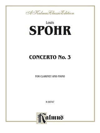 Cover image: Clarinet Concerto No. 3: For B-flat Clarinet Solo 1st edition 9780769299594