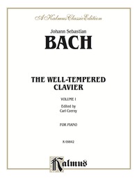 Cover image: The Well-Tempered Clavier, Volume I: Piano Collection 1st edition 9780769212388