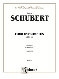 Cover image: Four Impromptus, Op. 90: Intermediate to Advanced Piano Collection 1st edition 9780757900259