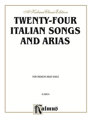 Cover image: Twenty-four Italian Songs and Arias (Medium High Voice with English and Italian Text): Vocal Collection 1st edition 9780769277493