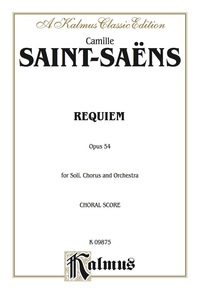 Cover image: Requiem, Op. 54: SATB with SATB Soli Choral Worship Cantata 1st edition 9780769244341