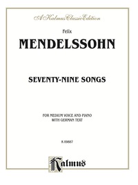Cover image: 79 Songs (Medium Voice with German Text): Vocal Collection 1st edition 9780769280165