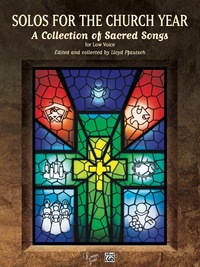 Cover image: Solos for the Church Year: For Low Voice 1st edition 9780769299334