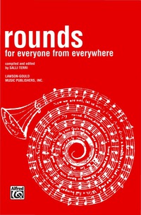 Cover image: Rounds for Everyone: Unison Choral Collection 1st edition 9780769286228