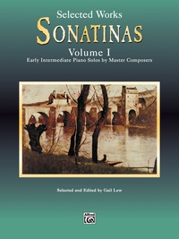 Cover image: Sonatinas, Volume I: Early Intermediate to Intermediate Piano Solos 1st edition 9780757914522