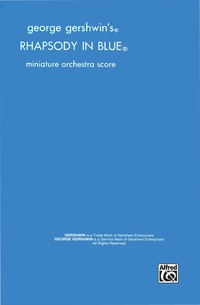 Cover image: Rhapsody in Blue: Full Orchestra (Miniature Score) 1st edition 9780769235806