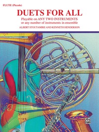 Cover image: Duets for All: For Flute or Piccolo 1st edition 9780769221366