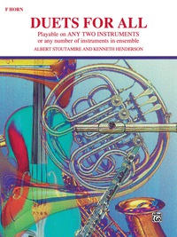 Cover image: Duets for All: For Horn in F 1st edition 9780769220970