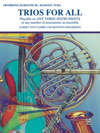 Cover image: Trios for All: For Bass Clef Instruments 1st edition 9780769221069