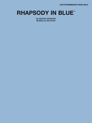 Cover image: Rhapsody in Blue: For Late Intermediate Piano Solo 1st edition 9780757916632