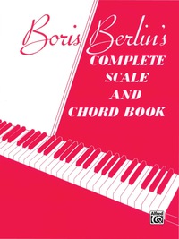 Cover image: Complete Scale and Chord Book: For Piano 1st edition 9780769277004