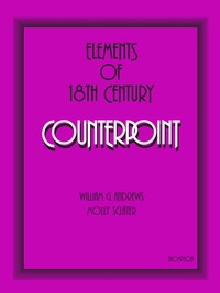 Cover image: Elements of 18th Century Counterpoint 1st edition 9780769277714