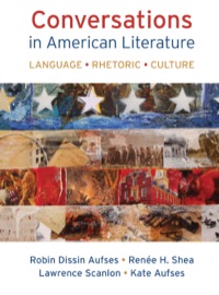 Cover image: Conversations in American Literature: Language, Rhetoric, Culture 1st edition 9781457646768