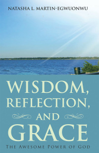 Imagen de portada: Wisdom, Reflection, and Grace 9781458221339