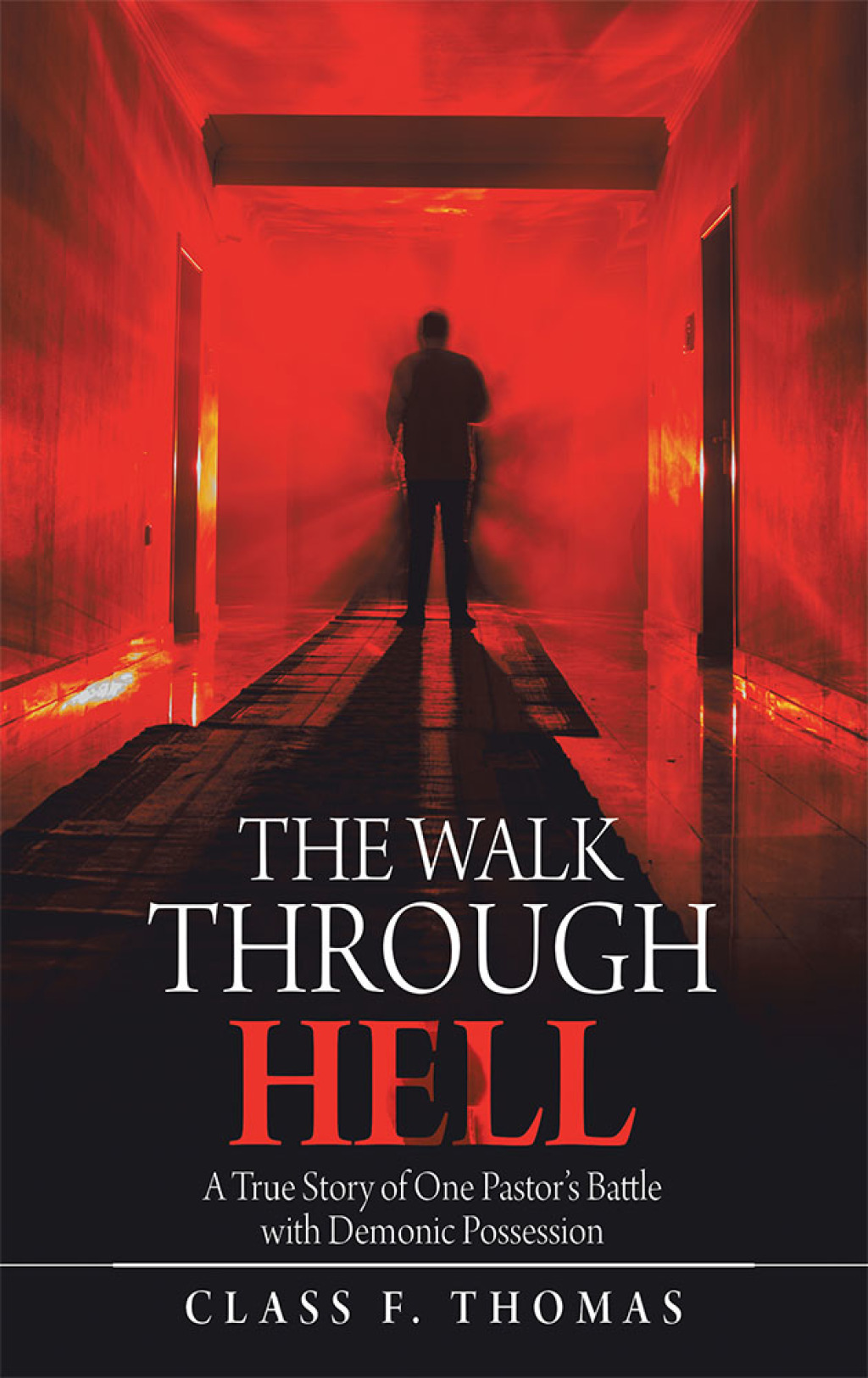 The Walk Through Hell eBook