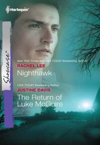 表紙画像: Nighthawk and The Return of Luke McGuire 9780373688258