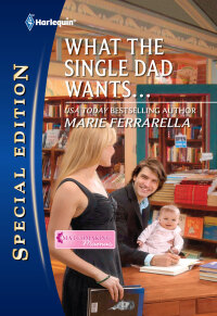 Titelbild: What the Single Dad Wants . . . 9780373656042