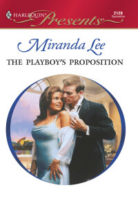 Imagen de portada: The Playboy's Proposition 9780373121281