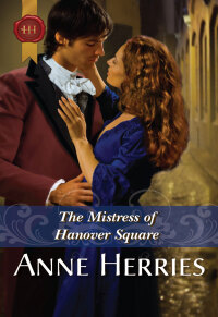 Imagen de portada: The Mistress of Hanover Square 9780373306251