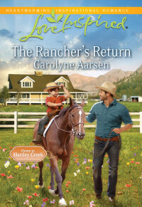 Cover image: The Rancher's Return 9780373876938