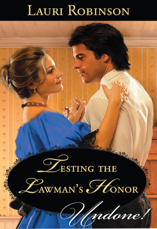 Cover image: Testing the Lawman's Honor 9781459221390