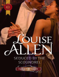 Cover image: Seduced by the Scoundrel 9780373296804