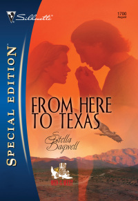 Cover image: From Here to Texas 9780373247004