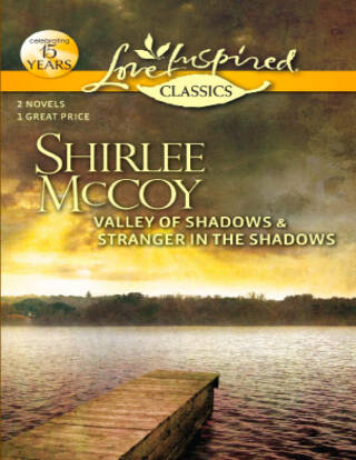 Cover image: Valley of Shadows and Stranger in the Shadows 9780373651535