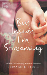 Imagen de portada: But Inside I'm Screaming 9780778313168