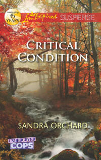 Cover image: Critical Condition 9780373445110