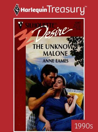 Cover image: THE UNKNOWN MALONE 9780373762477