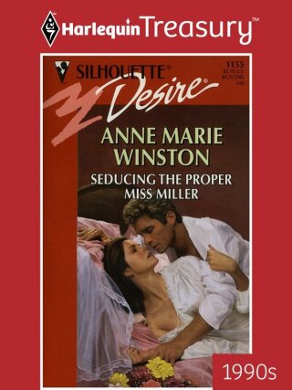 Cover image: SEDUCING THE PROPER MISS MILLER 9780373761555