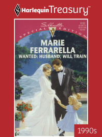 Omslagafbeelding: Wanted: Husband, Will Train 9780373241323
