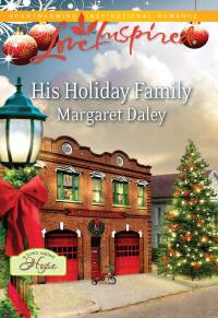 Cover image: His Holiday Family 9780373877119