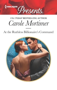 表紙画像: At the Ruthless Billionaire's Command 9780373060962