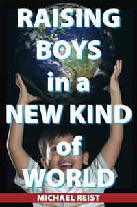 Imagen de portada: Raising Boys in a New Kind of World 9781459700437