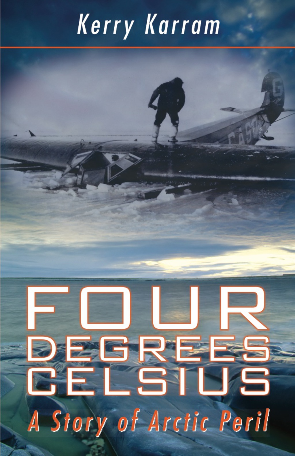 Four Degrees Celsius A Story of Arctic Peril