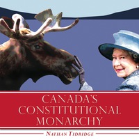 Cover image: Canada's Constitutional Monarchy 9781554889808
