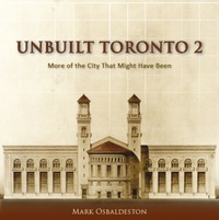 صورة الغلاف: Unbuilt Toronto 2 9781554889754