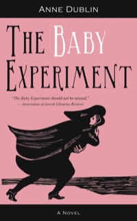 صورة الغلاف: The Baby Experiment 9781459701359