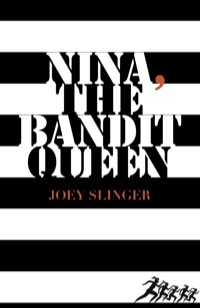 Titelbild: Nina, the Bandit Queen 9781459701380
