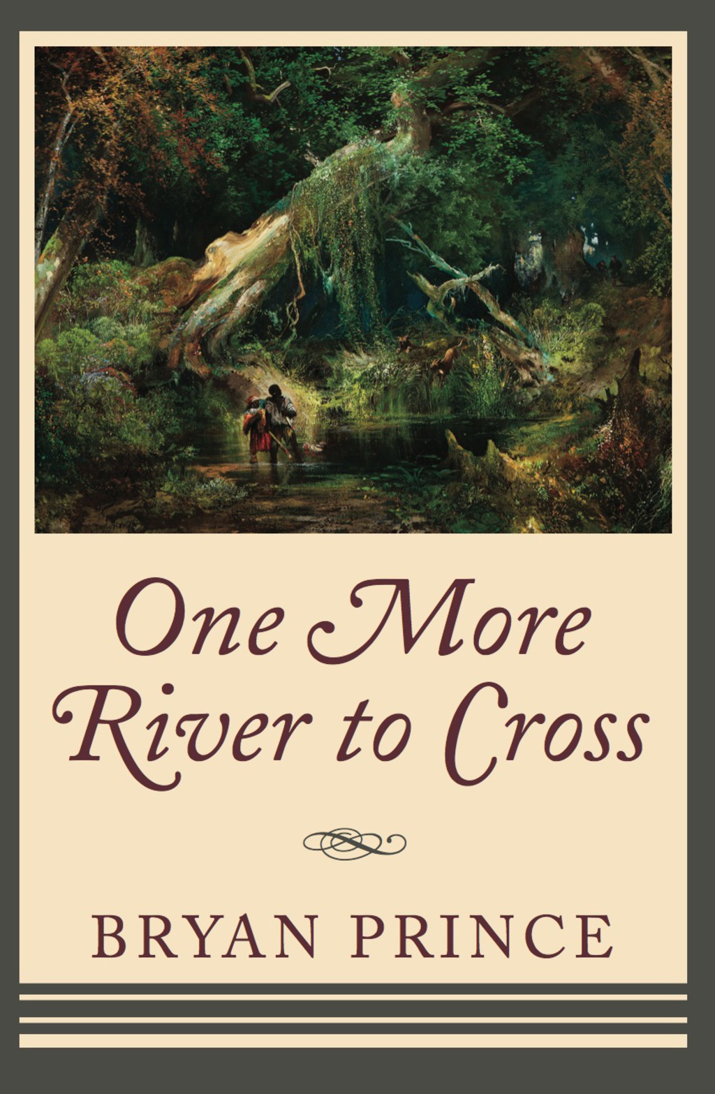 One More River to Cross